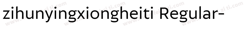 zihunyingxiongheiti Regular字体转换